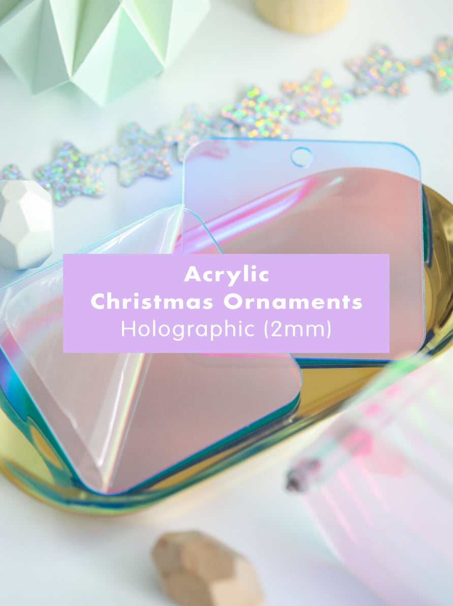 Acrylic Christmas Ornaments 2mm | Mirror Chrome & Rainbow