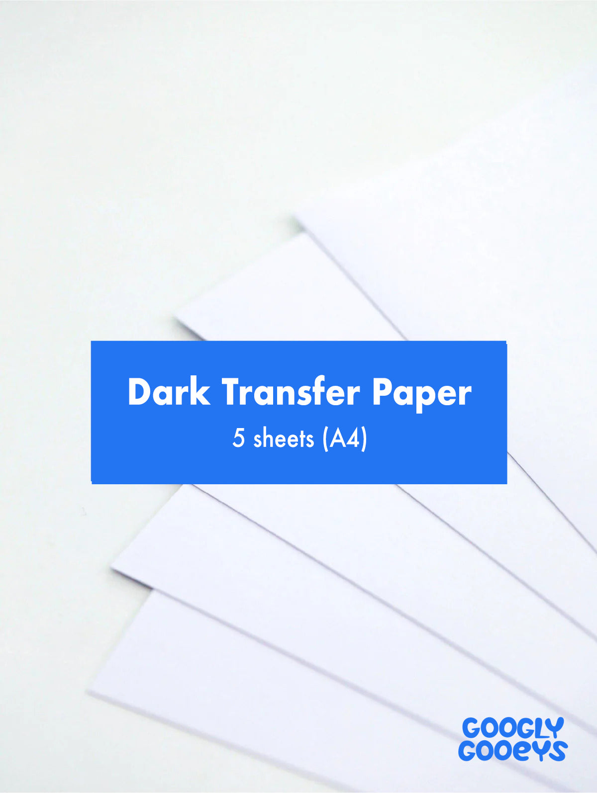Googly Gooeys Dark Transfer Paper | (A4) 8.5in x 11in