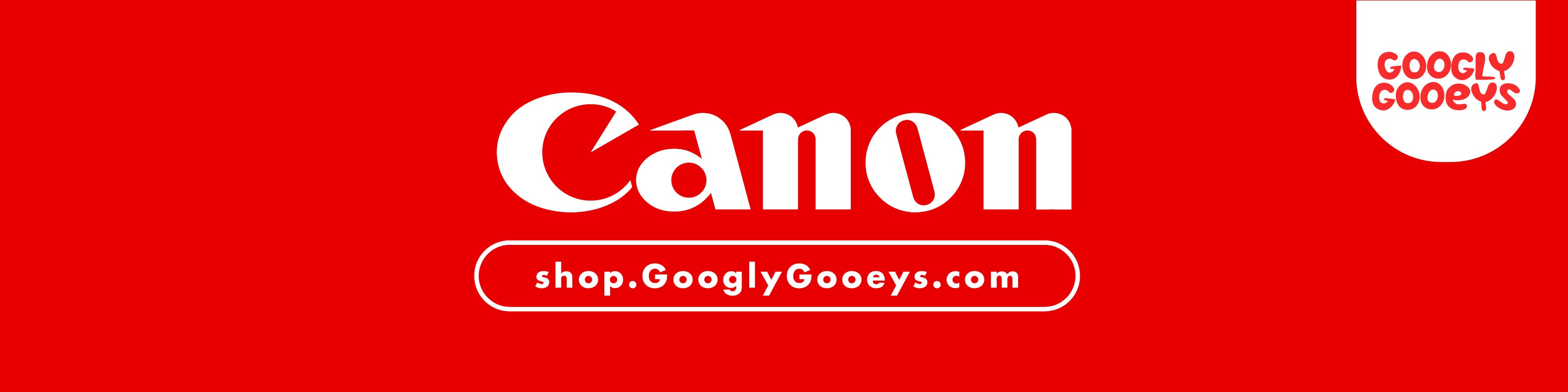 Googly Gooeys Shop - Canon Printers Ink Cartridges