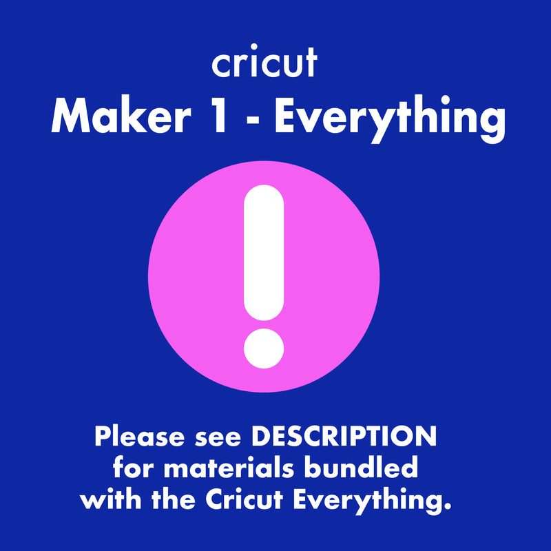 Cricut Maker 1 + Everything Bundle